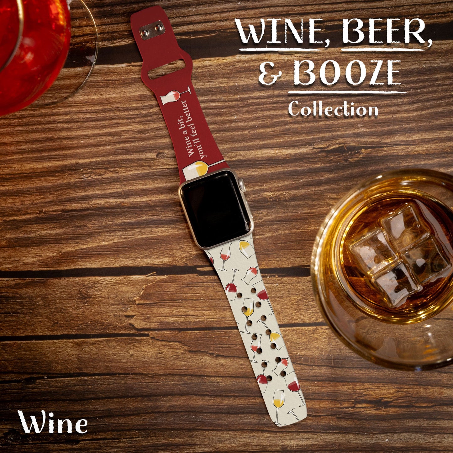 Wine, Beer, & Booze HD Apple Watch Band