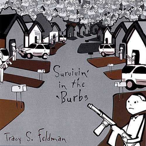 Feldman,tracy S. - Survivin' In The 'burbs - Music CD