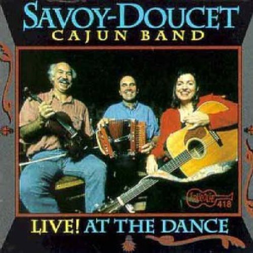 Savoy Doucet Cajun Band - Live At The Dance - Music CD
