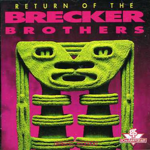 Brecker Brothers - Return Of The Brecker Brothers - Music CD