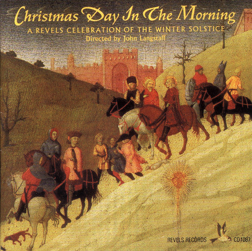 Revels - Christmas Day In The Morning - Music CD