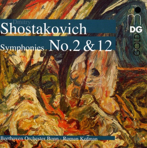 Shostakovich / Beethoven Orch Bonn / Kofman - Symphonies 2 & 12 - Super Audio CD