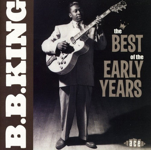 King,b.b. - Best Of The Early Years - Music CD