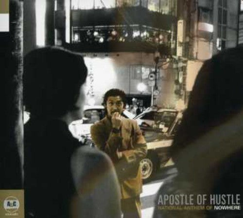 Apostle Of Hustle - National Anthem Of Nowhere - Music CD