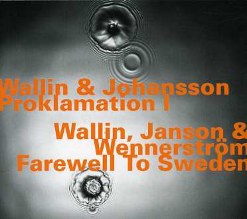 Wallin & Johansson - Proklamation I-fan Vet - Music CD
