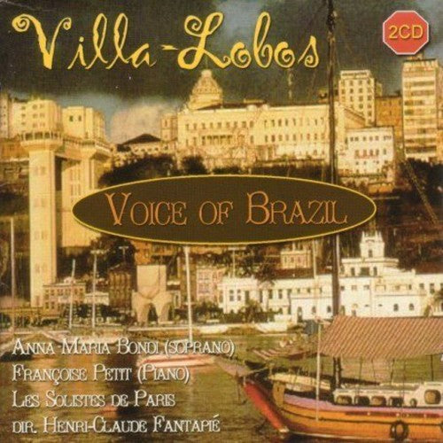 Villa-lobos / Bondi / Petit - Voice Of Brazil - Music CD