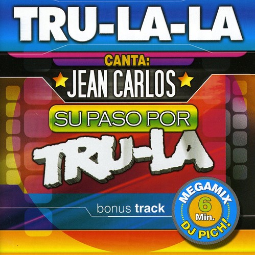Tru La La - Jean Carlos Su Paso Pro Tru La La - Music CD