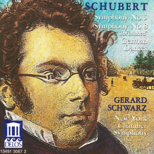 Schubert / Schwarz / Ny Chamber Symphony - Symphonies 5 & 8 / German Dances - Music CD