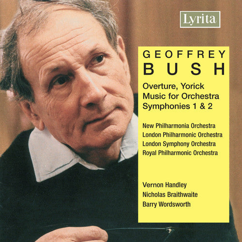Bush / Npco / Lpo / Handley / Lso / Braithwaite - Symphonies 1 & 2 Music CD