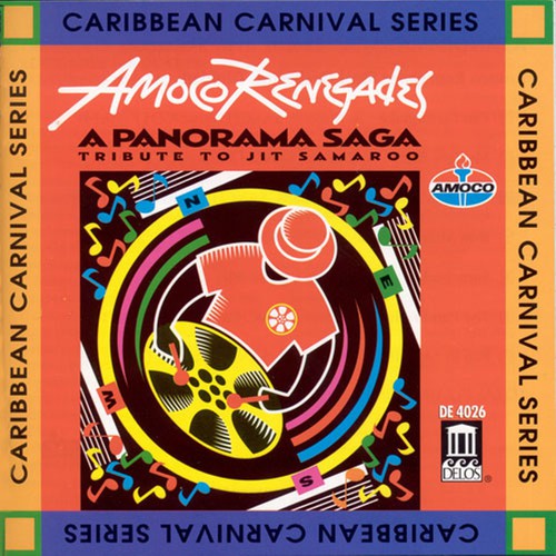 Amoco Renegades Steel Orchestra - Panorama Saga: Tribute To Jit Samaroo - Music CD