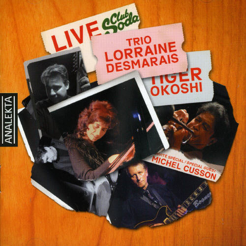 Lorraine Desmarais Trio - Live Au Club Soda Music CD