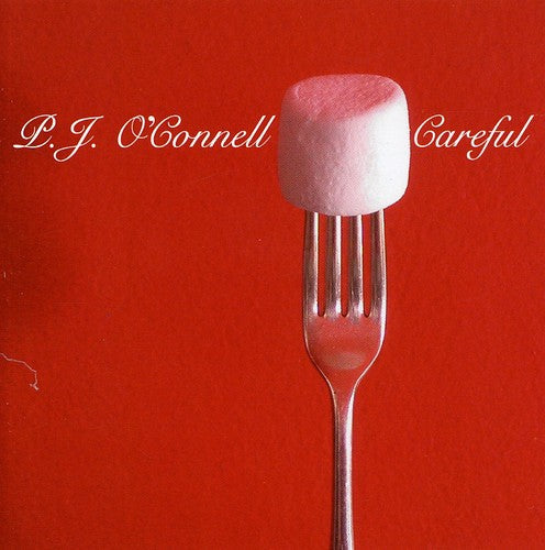 P.J. O'Connell - Careful Music CD