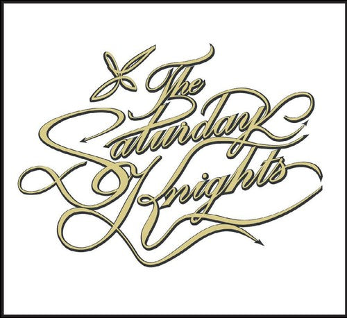 Saturday Knights - Saturday Knights - Music CD