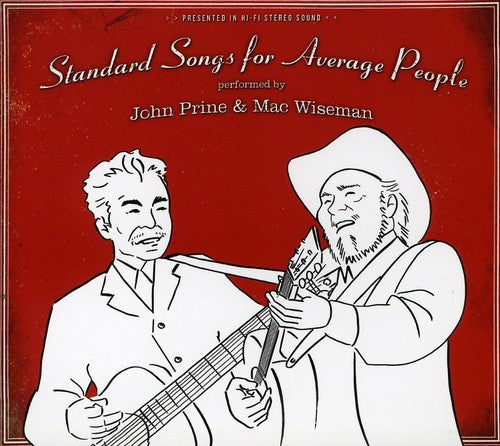 Prine,john & Wiseman,mac - Standard Songs For Average People - Music CD