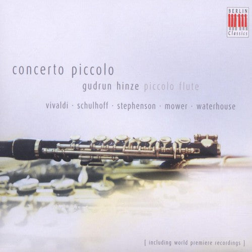 Vivaldi / Waterhouse / Hinze / Burmeister / Weise - Concerto Piccolo - Music CD