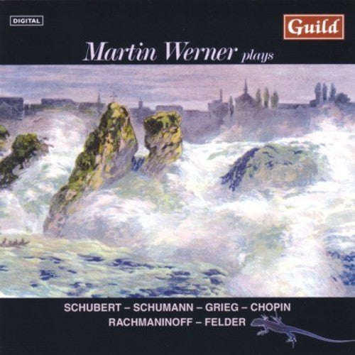 Schubert / Schumann / Grieg / Werner - Martin Werner Plays Schubert Schumann & Grieg - Music CD