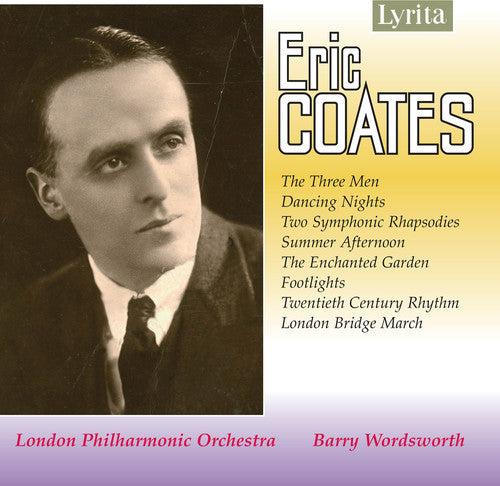 Coates / Lpo / Wordsworth - Orchestral Works - Music CD