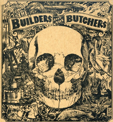 Builders & The Butchers - Builders & The Butchers - Music CD