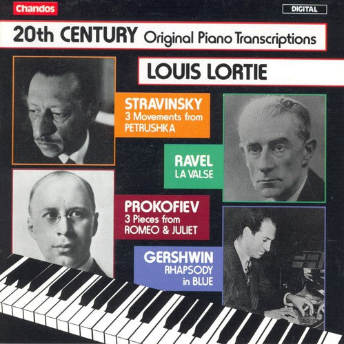 LOUIS LORTIE - 20th Century Original Transcriptions Music CD
