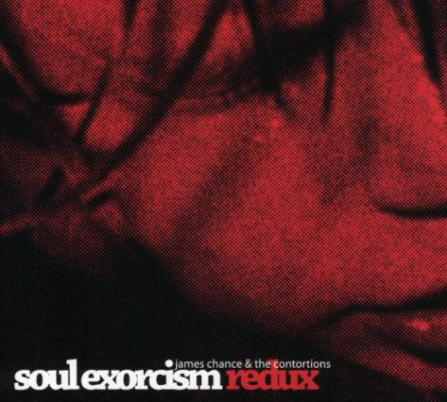 Chance,james - Soul Exorcism Redux - Music CD