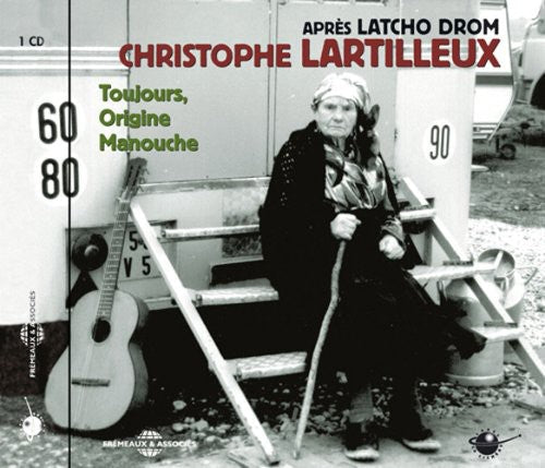 Lartilleux,christophe - Toujours Origine Manouche - Music CD