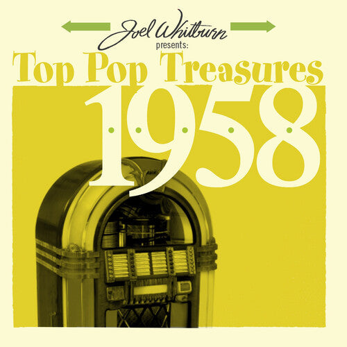 Joel Whitburn Presents: Top Pop Treasures 1958 - Joel Whitburn Presents: Top Pop Treasures 1958 - Music CD