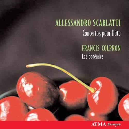 Scarlatti / Les Boreades / Colpron - Concertos For Flute - Music CD