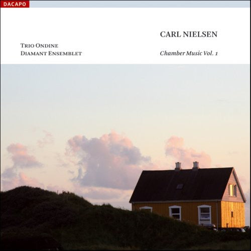 Nielsen / Diamond Ensemble / Trio Ondine - Chamber Music 1 - Music CD