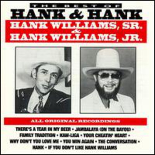 Williams Jr,hank / Williams Sr,hank - Best Of Hank & Hank - Music CD