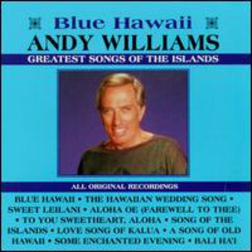 Williams,andy - Greatest Songs Of The Islands - Music CD
