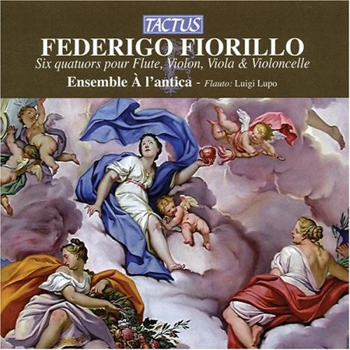 Fiorillo / Ensemble A L'antica / Lupo - Six Quartets For Flute Violin & Viola & Cello - Music CD