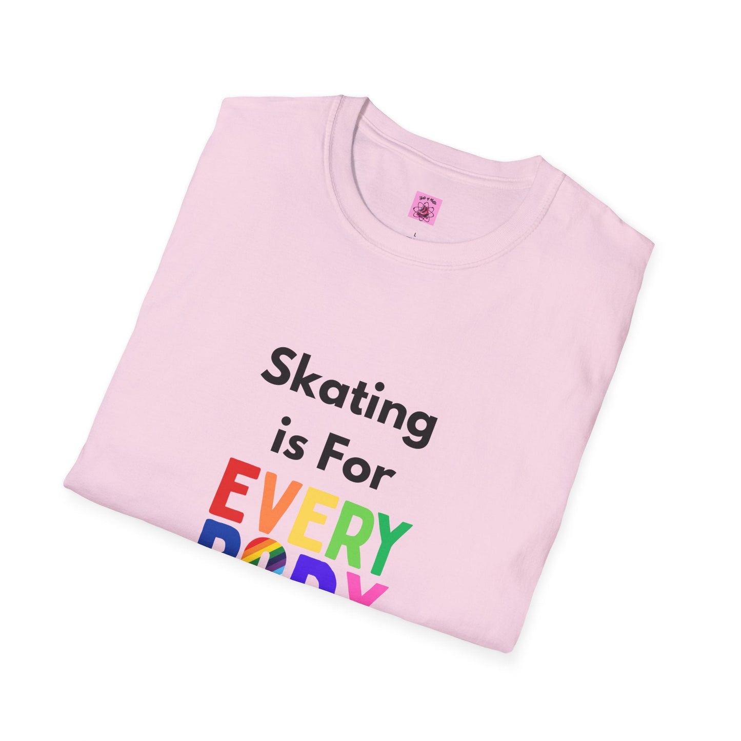 Skating is For Everybody Unisex T-Shirt