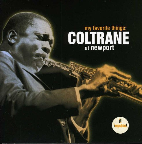 Coltrane,john - My Favorite Things: Coltrane At Newport - Music CD
