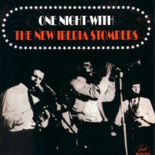 New Iberia Stompers - One Night: With The New Iberia Stompers - Music CD