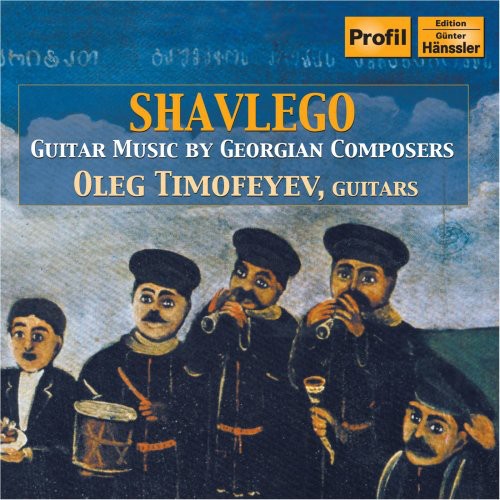 Georgian Composers / Timofeyev - Shavlego: Georgian Guitar Music - Music CD