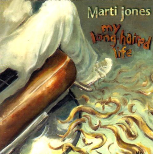 Jones,marti - My Longhaired Life - Music CD