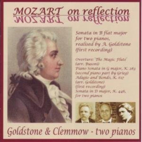 Mozart / Goldstone & Clemmow - Mozart On Reflection - Music CD