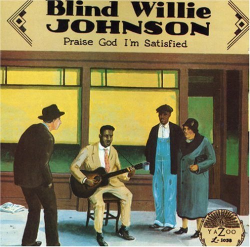 Johnson,blind Willie - Praise God I'm Satisfied - Music CD