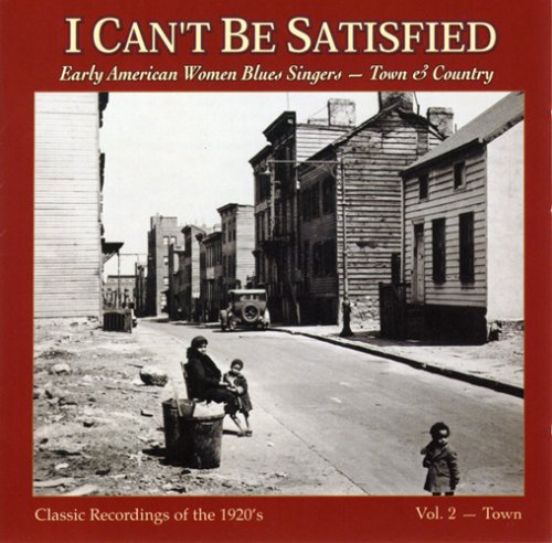 I Can't Be Satisfied 2 / Various - I Can't Be Satisfied 2 / Various - Music CD