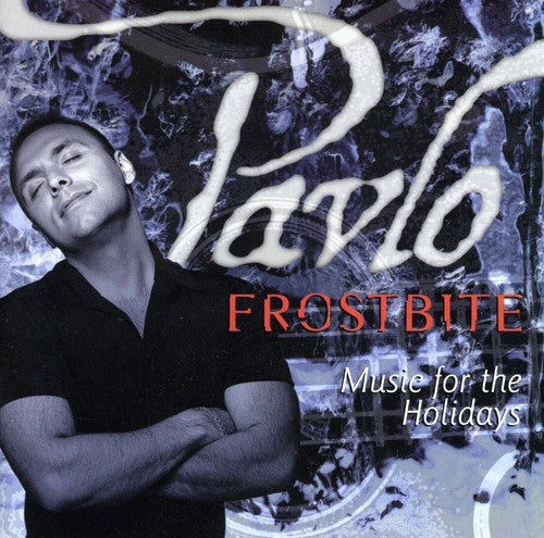 Pavlo - Frostbite Music for the Ho Music CD