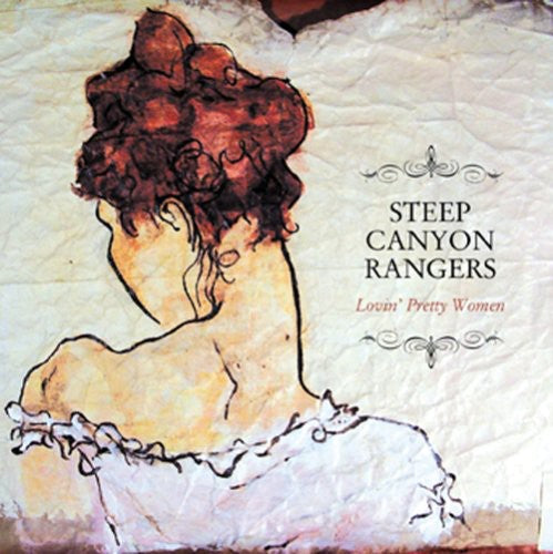 Steep Canyon Rangers - Lovin Pretty Women - Music CD