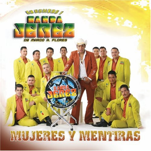Banda Jerez - Mujeres Y Mentiras - Music CD