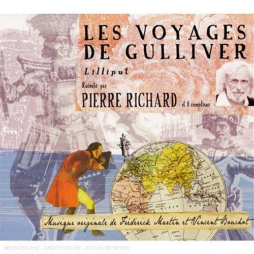 Richard,pierre - Voyages De Gulliver (d'apres Jonathan Swift) - Music CD