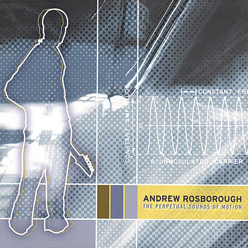 Rosborough,andrew - Perpetual Sounds Of Motion - Music CD