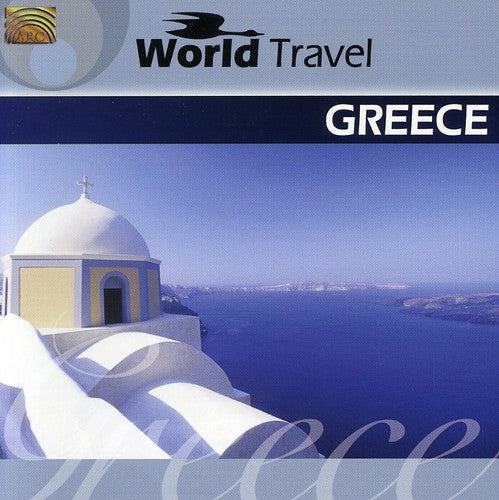 World Travel Greece / Various - World Travel Greece / Various - Music CD