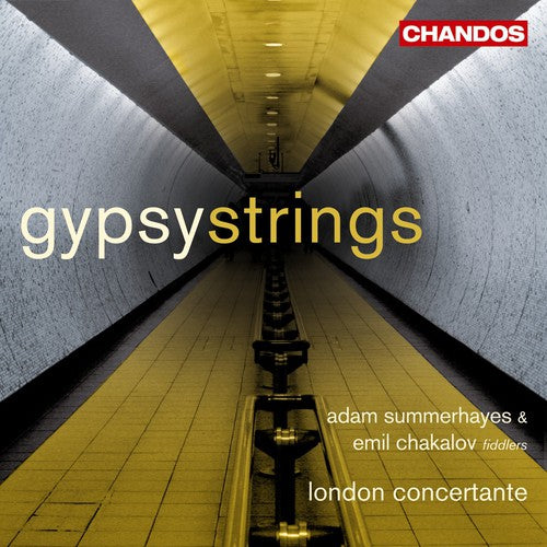 London Concertante / Summerhayes / Chakalov - Gypsy Strings - Music CD
