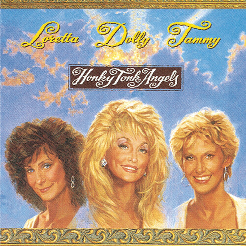 Parton,dolly / Wynette,tammy / Lynn,loretta - Honky Tonk Angels - Music CD