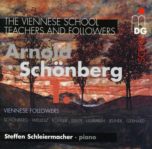 Schoenberg / Schleiermacher - Viennese School / Teachers & Followers 2 - Music CD