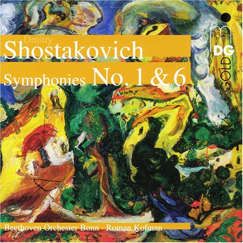 Shostakovich / Beethoven Orch Of Bonn / Kofman - Symphonies 1 & 6 Music CD