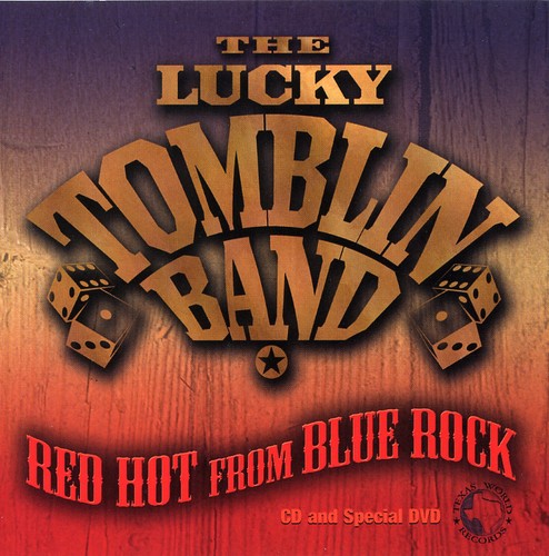 Tomblin,lucky - Red Hot From Blue Rock - Music CD